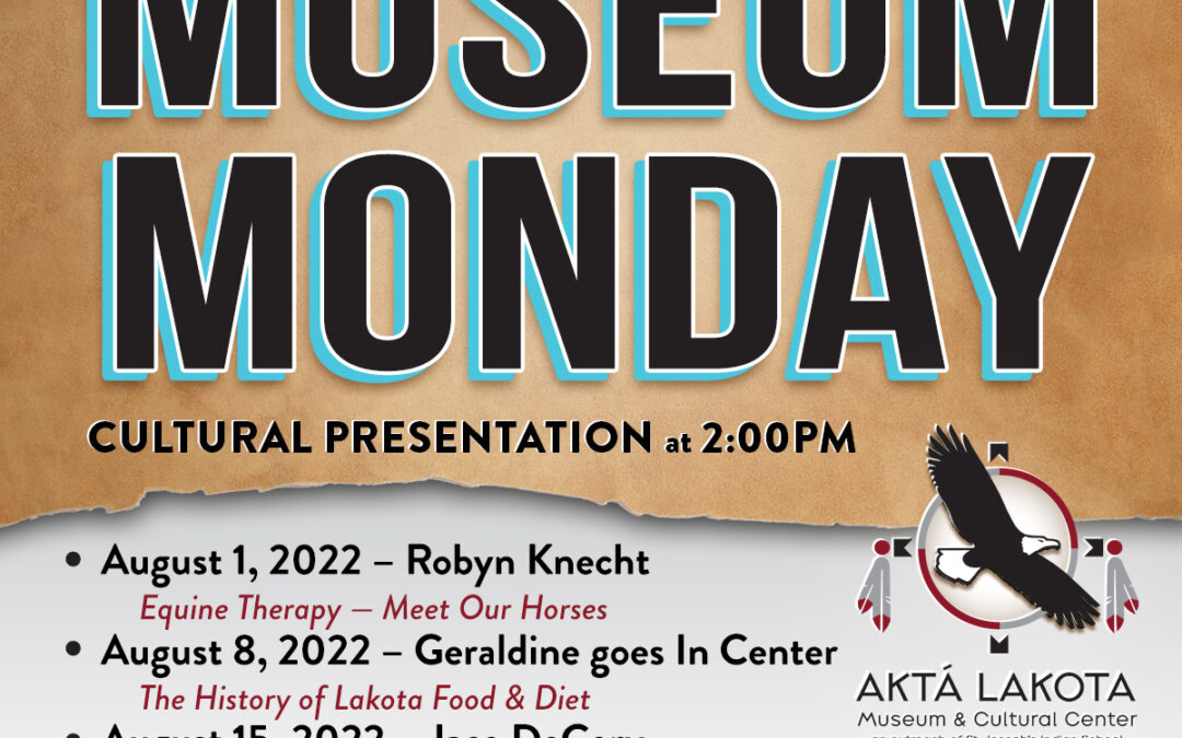 Museum MondayAugust Schedule
