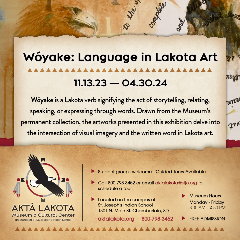 Wóyake Language in Lakota Art Aktá Lakota Museum & Cultural Center
